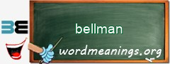 WordMeaning blackboard for bellman